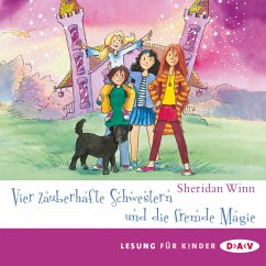 Vier zauberhafte Schwestern und die fremde Magie / Vier zauberhafte Schwestern Bd.6 (MP3-Download) - Winn, Sheridan