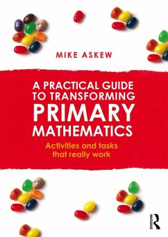 Cover A Practical Guide to Transforming Primary Mathematics (eBook, PDF)