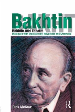 Bakhtin and Theatre (eBook, ePUB) - Mccaw, Dick