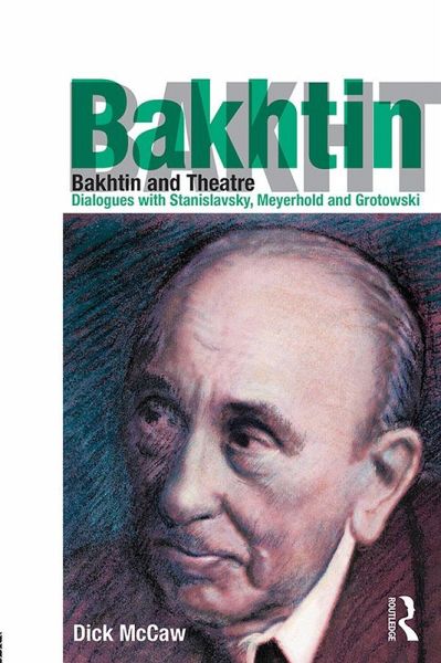 Bakhtin and Theatre (eBook, PDF) Bakhtin and Theatre (eBook, PDF)