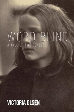 Word Blind: A Tale of Two Readers (eBook, ePUB) Cover Word Blind: A Tale of Two Readers (eBook, ePUB)