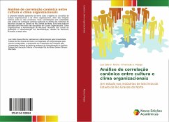 Análise de correlação canônica entre cultura e clima organizacionais - Rocha, Luiz Célio S.;Pelogio, Emanuelly A.