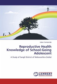 Reproductive Health Knowledge of School-Going Adolescent - Sonkamble, Uttam