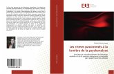 Les crimes passionnels à la lumière de la psychanalyse Les crimes passionnels à la lumière de la psychanalyse