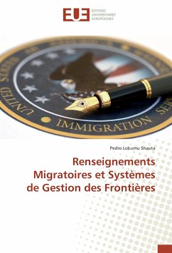 Renseignements Migratoires et Systèmes de Gestion des Frontières - Lokumu Shauta, Pedro