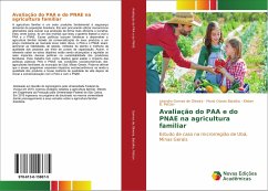Avaliação do PAA e do PNAE na agricultura familiar - Gomes de Oliveira, Leandro;Batalha, Mario Otavio;Pettan, Kleber B.