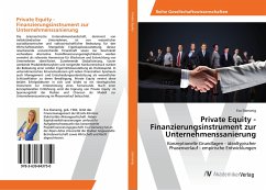 Private Equity - Finanzierungsinstrument zur Unternehmenssanierung - Slamanig, Eva