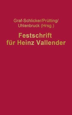 Festschrift für Heinz Vallender (eBook, ePUB)