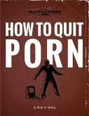 How to Quit Porn (eBook, ePUB)