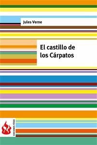 El castillo de los Cárpatos (low cost). Edición limitada (eBook, PDF) - Verne, Jules