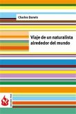 Viaje de un naturalista alrededor del mundo (low cost). Edición limitada (eBook, PDF)