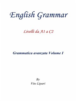 English Grammar Vol. 1 (eBook, ePUB) - Lipari, Vito