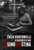 Enza Venturelli: &quote;Vi racconto il mio Cosimo Cristina&quote; (eBook, ePUB)