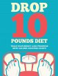 Drop 10 Pounds Diet - Bild 1