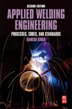 Applied Welding Engineering - Singh, Ramesh