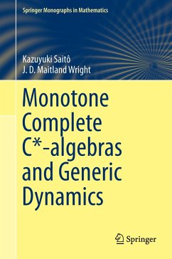 Monotone Complete C*-algebras and Generic Dynamics - Saitô, Kazuyuki;Wright, J. D. Maitland