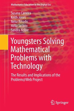 Youngsters Solving Mathematical Problems with Technology - Carreira, Susana;Jones, Keith;Amado, Nélia