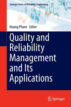 Quality and Reliability Management and Its Applications