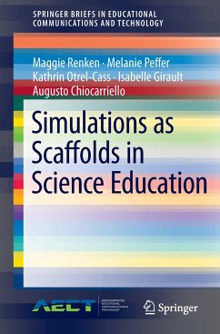 Simulations as Scaffolds in Science Education - Renken, Maggie;Peffer, Melanie;Otrel-Cass, Kathrin