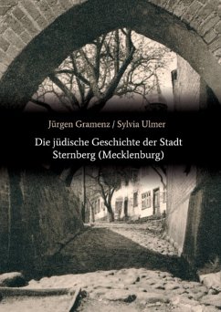 Die jüdische Geschichte der Stadt Sternberg (Mecklenburg)