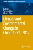 Climate and Environmental Change in China: 1951¿2012