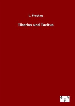 Tiberius und Tacitus - Freytag, L.