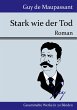 Stark wie der Tod - Bild 1