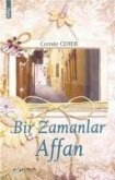 Bir Zamanlar Affan