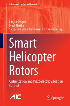 Smart Helicopter Rotors - Ganguli, Ranjan;Thakkar, Dipali;Viswamurthy, Sathyamangalam Ramanarayanan