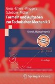 Formeln und Aufgaben zur Technischen Mechanik
