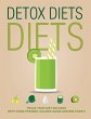 Detox Diets Diet - Bild 1