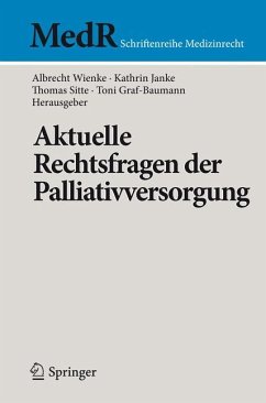 Aktuelle Rechtsfragen der Palliativversorgung