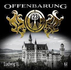 Ludwig II. / Offenbarung 23 Bd.61 (Audio-CD) - Fibonacci, Catherine