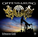 Schwarzes Gold / Offenbarung 23 Bd.59 (Audio-CD)
