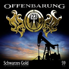 Schwarzes Gold / Offenbarung 23 Bd.59 (Audio-CD) - Fibonacci, Catherine