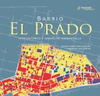 Barrio El Prado. Hito histórico y urbano de Barranquilla (eBook, PDF)