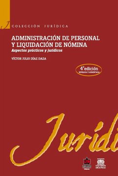 Administración de personal y liquidación de nómina (eBook, PDF) - Díaz Daza, Víctor Julio