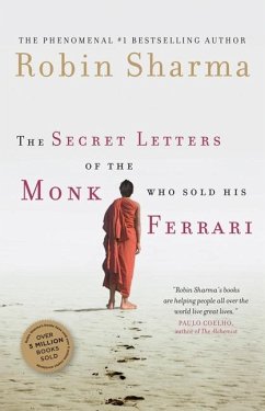 The Secret Letters of the Monk Who Sold His Ferrari - Sharma, Robin