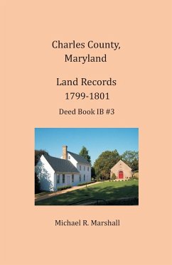 Charles County, Maryland, Land Records, 1799-1801 - Marshall, Michael R