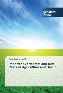 Important Vertebrate and Mite Pests of Agriculture and Health - Obeng-Ofori, Daniels