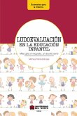 Ludoevaluación en la educación infantil. (eBook, PDF)