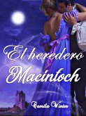El heredero MacIntoch (eBook, ePUB)