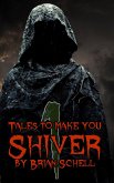 Tales to Make You Shiver (eBook, ePUB)