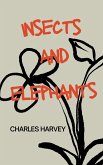 Insects and Elephants (eBook, ePUB) Insects and Elephants (eBook, ePUB)