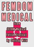 Femdom Medical Exam (CFNM Medical Fetish Erotica) (eBook, ePUB)