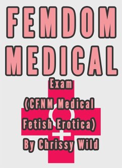 Cover Femdom Medical Exam (CFNM Medical Fetish Erotica) (eBook, ePUB)