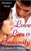 Romance: Love, Lies & Insanity (Romance Novels, #2) (eBook, ePUB)