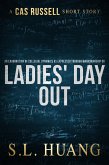 An Examination of Collegial Dynamics as Expressed Through Marksmanship, or, Ladies' Day Out (Cas Russell Series) (eBook, ePUB)