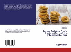 Gamma Radiation: A safe treatment for shelf life enhancement of Figs
