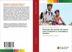 Relação do ajuste do selim com conforto e cinemática lombar - Kleinpaul, Julio Francisco;Mann, Luana